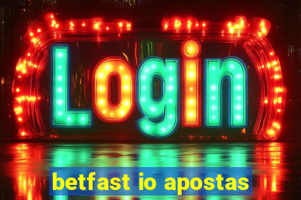 betfast io apostas